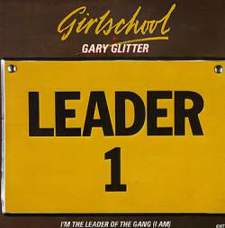 Girlschool : I'm the Leader of the Gang(I Am)